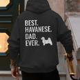 Best Havanese Dad Ever Cool Dog Owner Men's Hoodie Back Print