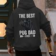 Best Pug Dad Ever Fathers Day Cute Daddy Dad Pug Men's Hoodie Back Print