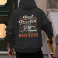 Best Truckin Dad Ever Trucker Truck Driver Father's Day Men Men's Hoodie Back Print
