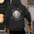 I Can't My Son Has Baseball Practice For Moms Dads T-Shirt Men's Hoodie Back Print