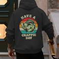 Have A Crappie Day Retro Fishing Sarcastic Dad Men's Hoodie Back Print Have A Crappie Day Retro Fishing Sarcastic Dad Men's Hoodie Back Print