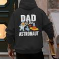 Dad Of The Astronaut Space Astronaut Birthday Family Men's Hoodie Back Print