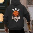 Dad Of The Birthday Boy Basketball Theme Bday Party Men's Hoodie Back Print