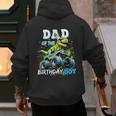 Dad Of The Birthday Boy Monster Truck Dinosaur PartyRex Men's Hoodie Back Print