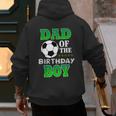 Dad Of The Birthday Boy Soccer Stars Outfit Men's Hoodie Back Print Dad Of The Birthday Boy Soccer Stars Outfit Men's Hoodie Back Print