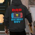 Dad Of The Birthday Boy Video Games Theme Bday Matching Men's Hoodie Back Print Dad Of The Birthday Boy Video Games Theme Bday Matching Men's Hoodie Back Print