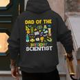 Dad Of The Birthday Scientist Matching Science Birthday Men's Hoodie Back Print