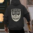 If Your Dad Doesn't Have Beard You'Ve Got 2 Moms Men's Hoodie Back Print