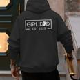 Dad Of Girl Est 2025 Logo Dad Father Daddy Girl To Be 2025 Men's Hoodie Back Print Dad Of Girl Est 2025 Logo Dad Father Daddy Girl To Be 2025 Men's Hoodie Back Print