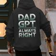 Dad GPT Always Right Robot Machine Data Prompt Engineer AI Men's Hoodie Back Print Dad GPT Always Right Robot Machine Data Prompt Engineer AI Men's Hoodie Back Print