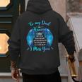 To My Dad In Heaven I Miss You Men's Hoodie Back Print To My Dad In Heaven I Miss You Men's Hoodie Back Print