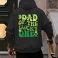 Dad Of The Lucky One Saint Patrick's Day Children Birthday Men's Hoodie Back Print