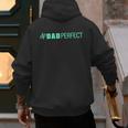 Dad Perfect Fathers Day Men's Hoodie Back Print