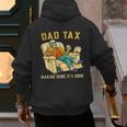 Dad Tax Graphic Tee Fathers Day Men's Hoodie Back Print