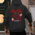 Daddy Of A Berry Sweet One Strawberry Baby First Birthday Men's Hoodie Back Print