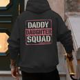 Daddy Daughter Squad Fathers Day Matching Dad And Daughter Men's Hoodie Back Print