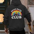 Dead Dads Club Inappropriate Cringe Adult Raunchy Men's Hoodie Back Print Dead Dads Club Inappropriate Cringe Adult Raunchy Men's Hoodie Back Print