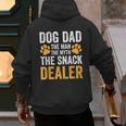 Dog Dad The Man The Myth The Snack Dealer Men's Hoodie Back Print Dog Dad The Man The Myth The Snack Dealer Men's Hoodie Back Print
