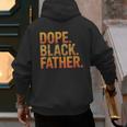 Dope Father African Pride Dad Papa Daddy Fathers Day Men's Hoodie Back Print