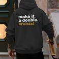 Make It a Double Twin Parent New Dad Men's Hoodie Back Print