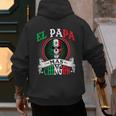 El Papa Mas Chingon Mexican Dad Husband Regalo Flag Men's Hoodie Back Print