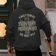 Emotional Support Husband Do Not Pet Dad For Men Men's Hoodie Back Print