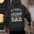 My Favorite Archer Calls Me Dad Archery Father's Day Men's Hoodie Back Print My Favorite Archer Calls Me Dad Archery Father's Day Men's Hoodie Back Print