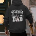 My Favorite Baseball Player Calls Me Dad Shirt Father's Day Men's Hoodie Back Print