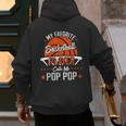 My Favorite Basketball Player Calls Me Pop Pop Funny Dad Men's Hoodie Back Print My Favorite Basketball Player Calls Me Pop Pop Funny Dad Men's Hoodie Back Print