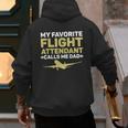 My Favorite Flight Attendant Calls Me Dad Flight Attendant Men's Hoodie Back Print