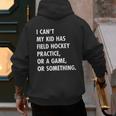 Field Hockey Mom And Dad Practice Game Men's Hoodie Back Print