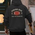 Football Senior Dad 2026 The 4th Quarter Men's Hoodie Back Print