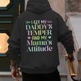 Funny Family Saying Apparel I GOT MY DADDY'S TEMPER And My Mama's Attitude Kids Men's Hoodie Back Print