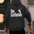 The GolfFather Golf Father God Father Dad Golfer Men's Hoodie Back Print The GolfFather Golf Father God Father Dad Golfer Men's Hoodie Back Print