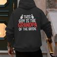 Grandpa Of The Bride Wedding Bride Grandfather Men Dad Men's Hoodie Back Print