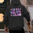 Groovy Retro In My Girl Dad Era Daddy Fathers Day Men's Hoodie Back Print