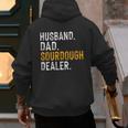 Husband Dad Sourdough Dealer Sourdough Baker Men's Hoodie Back Print