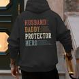 Husband Daddy Protector Hero For Dad Father's Day Men's Hoodie Back Print