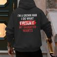 I'm A Grown Man I Do What My Daughter Wants Father Dad Men's Hoodie Back Print I'm A Grown Man I Do What My Daughter Wants Father Dad Men's Hoodie Back Print
