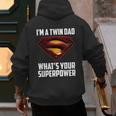I'm A Twin DAD-What's Your Superpower Men's Hoodie Back Print