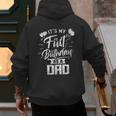 It's My First Birthday As A Dad Father Party Daddy Papa Men's Hoodie Back Print