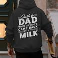 Just A Dad Who Always Came Back Dad For Men Men's Hoodie Back Print