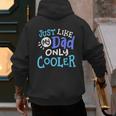 Just Like My Dad Only Cooler Father's Day Boys Girls Men's Hoodie Back Print