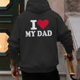 I Love My Dad Men's Hoodie Back Print