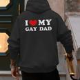 I Love My Gay Dad I Heart My Gay Dad Men's Hoodie Back Print