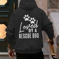 Loved By A Rescue Dog Foster Mom Rescue Dad Men's Hoodie Back Print Loved By A Rescue Dog Foster Mom Rescue Dad Men's Hoodie Back Print