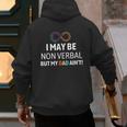 I May Be Non Verbal But My Dad Ain't Autism Pride Men's Hoodie Back Print