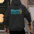 Mermaid Dad Mermaid Papa Grandpa Security Party Small Men's Hoodie Back Print Mermaid Dad Mermaid Papa Grandpa Security Party Small Men's Hoodie Back Print