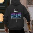 Mermaid Security Merman Merdad Mermaid Squad Fathers Day Dad Men's Hoodie Back Print
