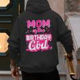Mom And Dad Birthday Girl Family Matching Party Decorations Men's Hoodie Back Print